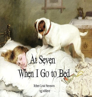 At Seven When I Go to Bed: Bed in Summertime (It's a Classic, Baby),Used