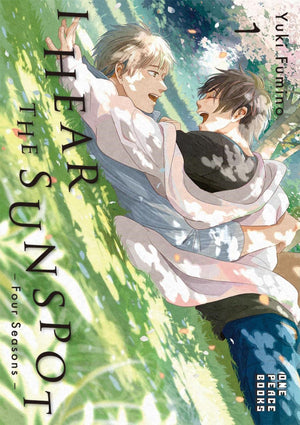 I Hear the Sunspot: Four Seasons Volume 1 (I Hear the Sunspot Series)