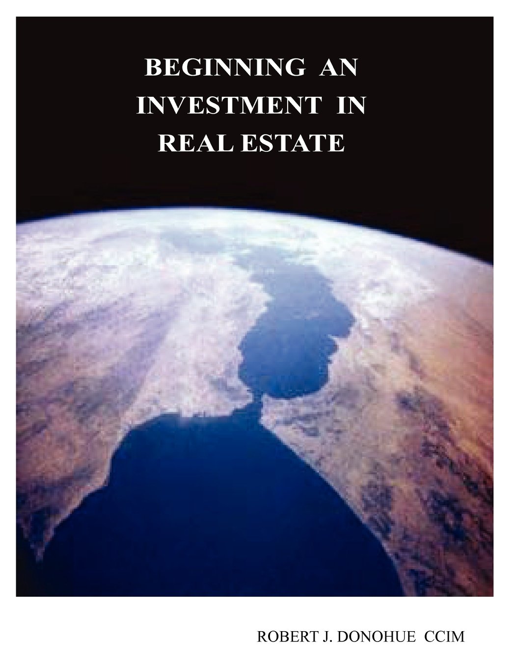 Beginning An Investment In Real Estate,Used