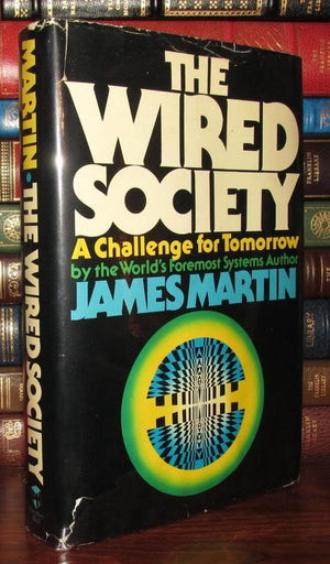 The Wired Society: A challenge for tomorrow,Used