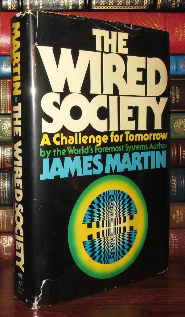 The Wired Society: A challenge for tomorrow,Used
