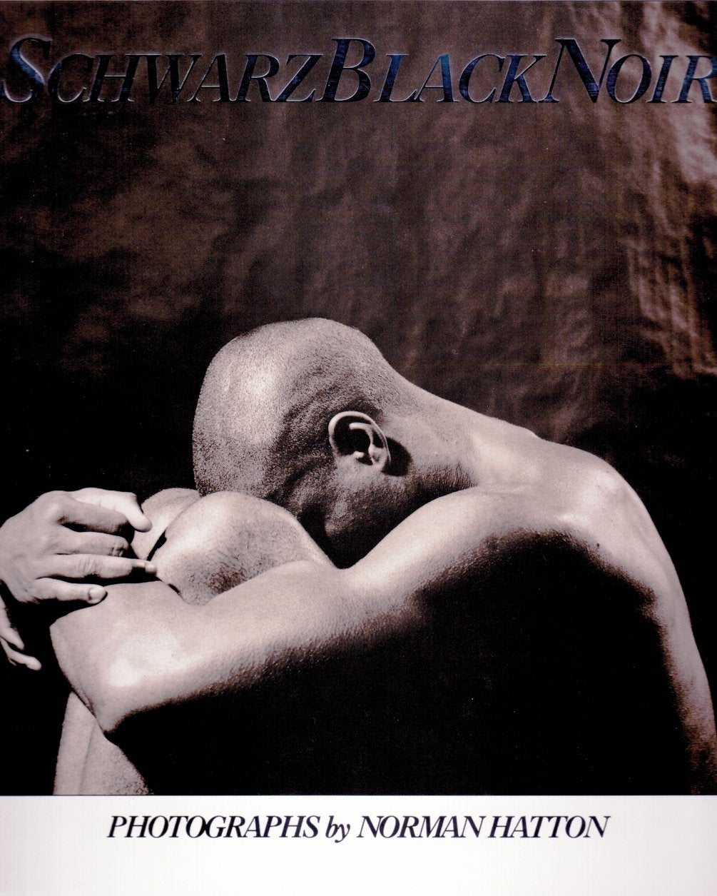 Schwarz / Black / Noir (German / English / French) : Photographs by Norman Hatton,Used