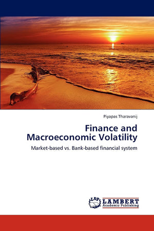 Finance and Macroeconomic Volatility: Marketbased vs. Bankbased financial system,Used