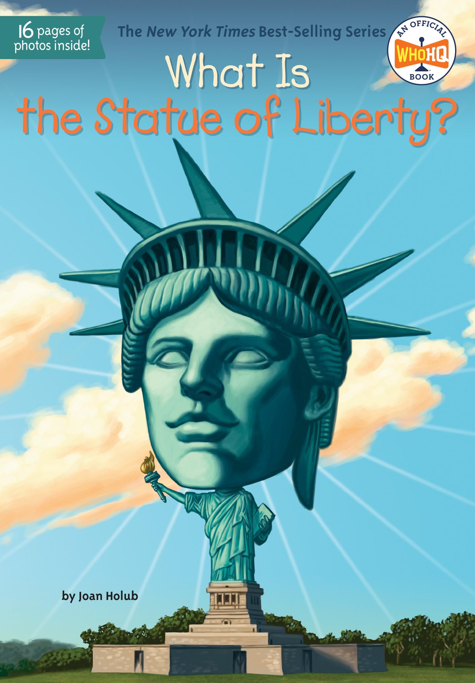 What Is the Statue of Liberty? (What Was?),New