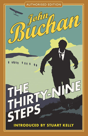 The Thirtynine Steps: Authorised Edition (The Richard Hannay Adventures),Used