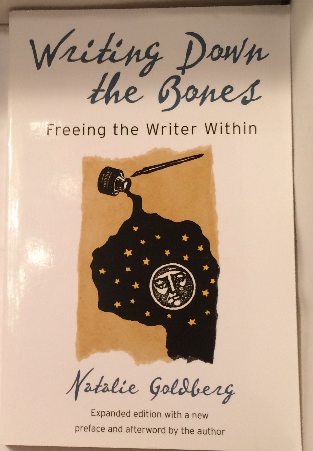 Writing Down the Bones: Freeing the Writer Within, 2nd Edition,New