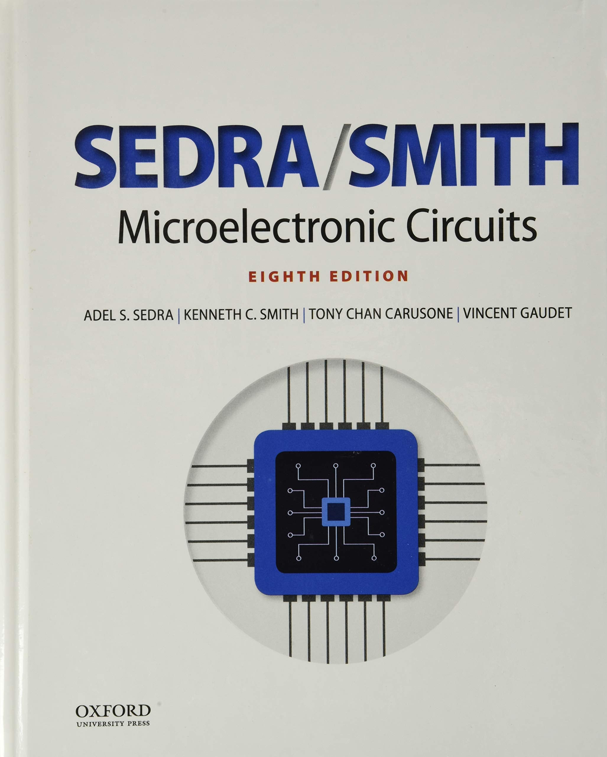Microelectronic Circuits (The Oxford Series in Electrical and Computer Engineering),Used