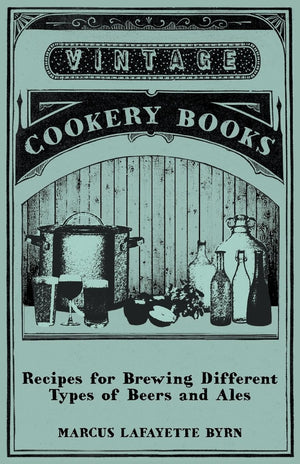 Recipes For Brewing Different Types Of Beers And Ales,Used