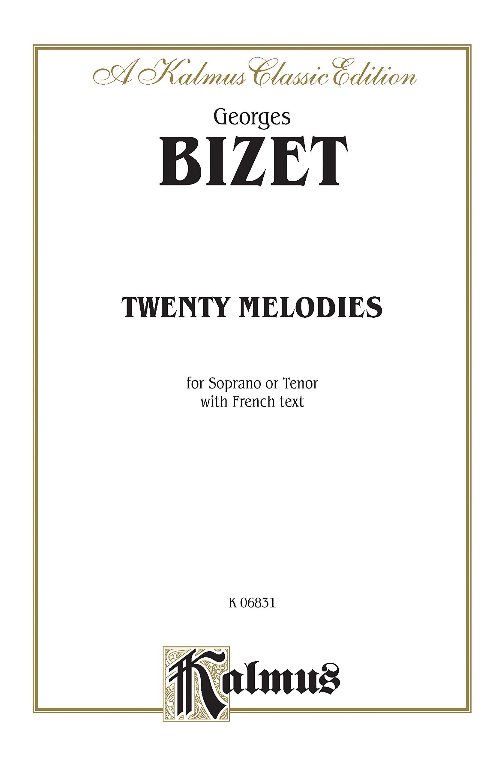 20 Melodies: For Soprano or Tenor with French Text (Kalmus Edition) (French Edition),Used