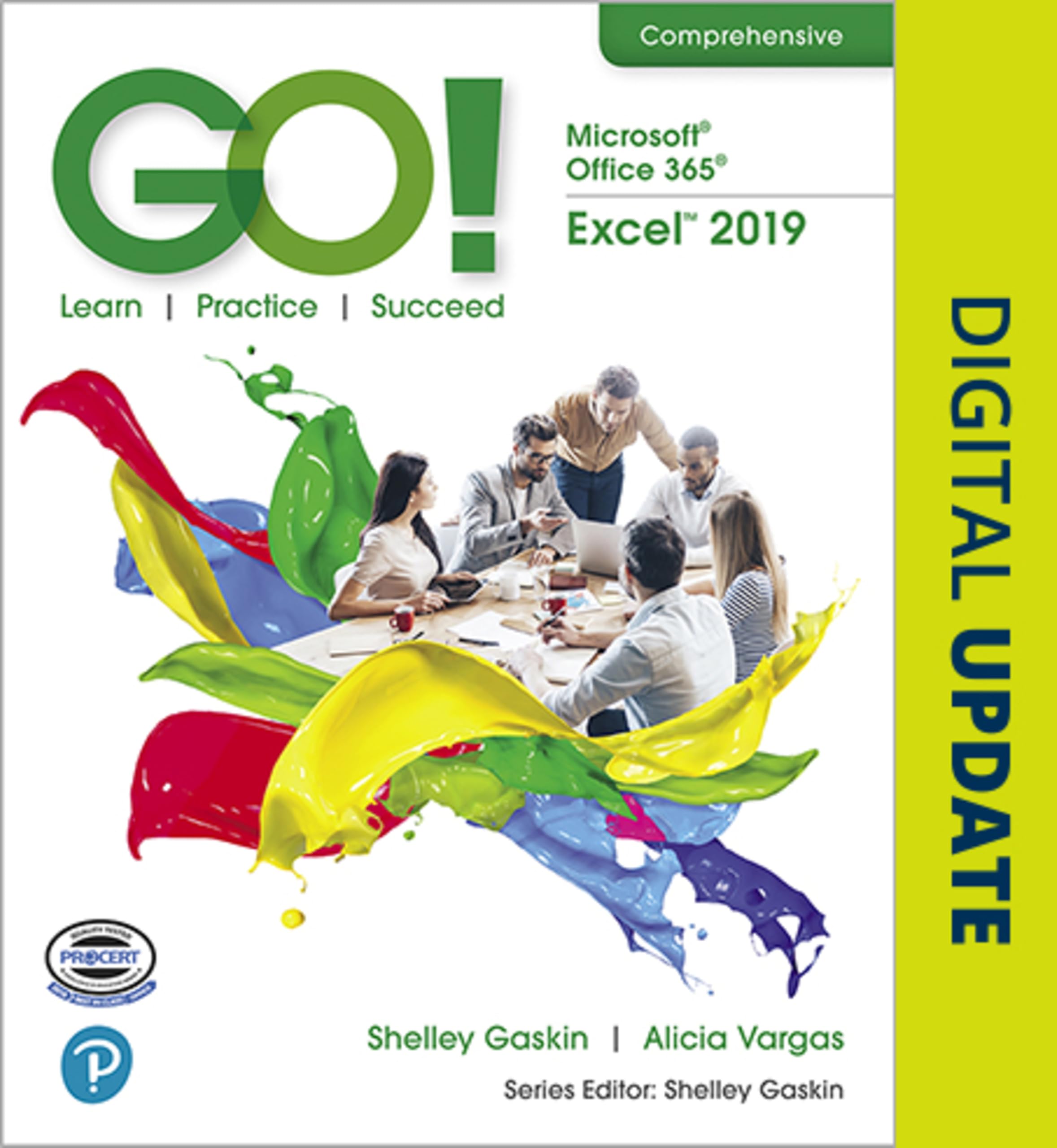 Go! With Microsoft Office 365, Excel 2019 Comprehensive-used