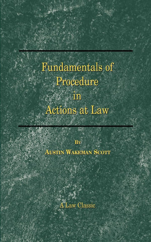 Fundamentals of Procedure in Actions at Law,Used