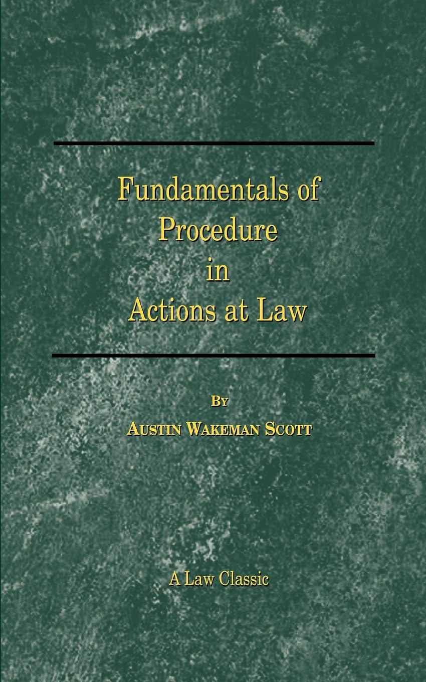 Fundamentals of Procedure in Actions at Law,Used