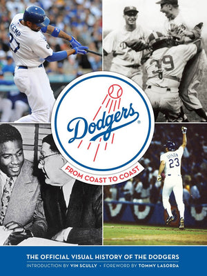 The Dodgers: From Coast to Coast,New