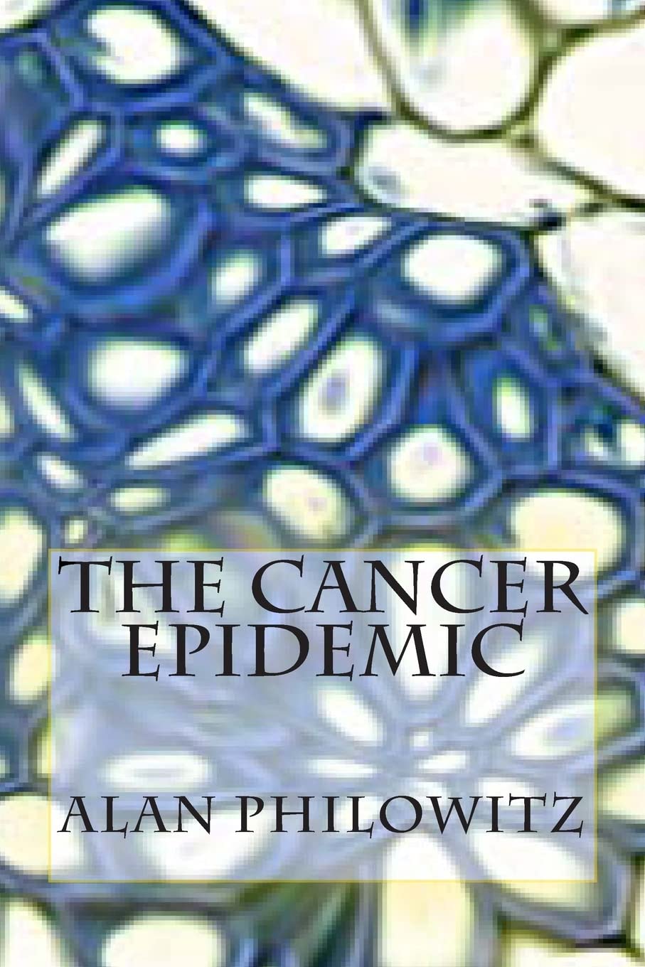 The Cancer Epidemic,Used