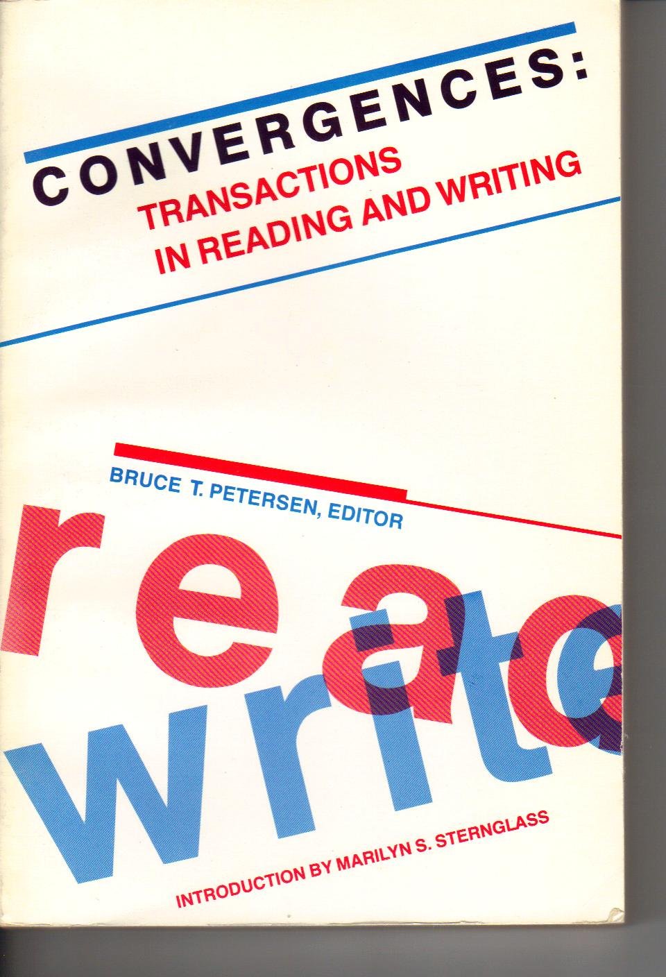 Convergences: Transactions in Reading and Writing,Used