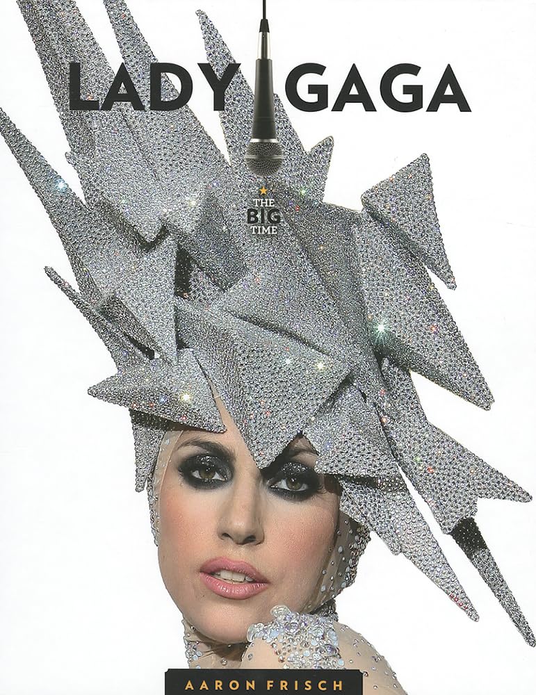 Lady Gaga (Big Time),Used