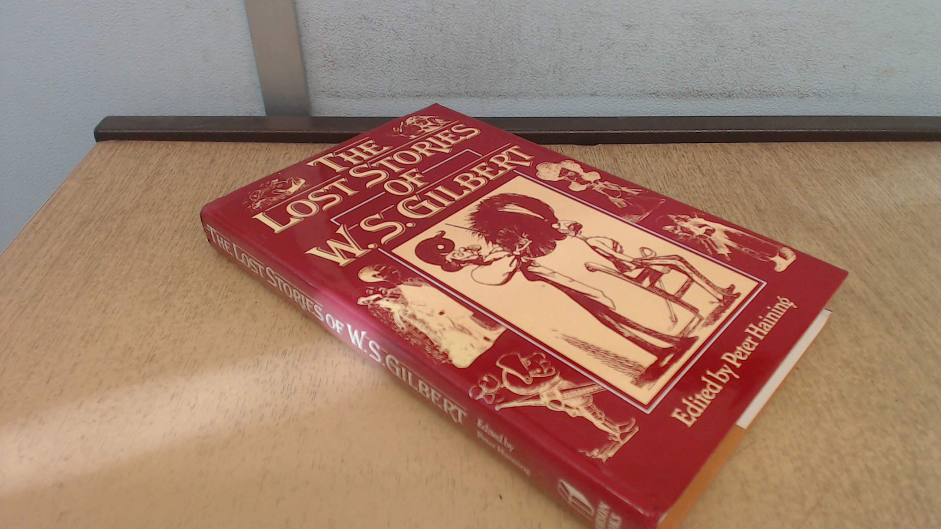 The lost stories of W.S. Gilbert,Used