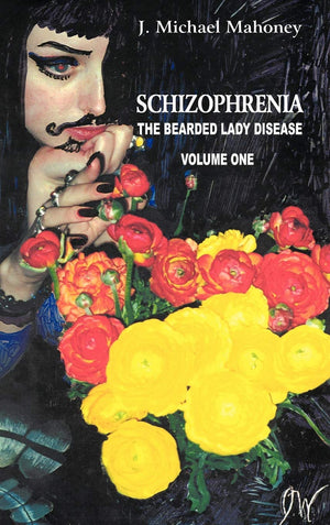 Schizophrenia: The Bearded Lady Disease,Used