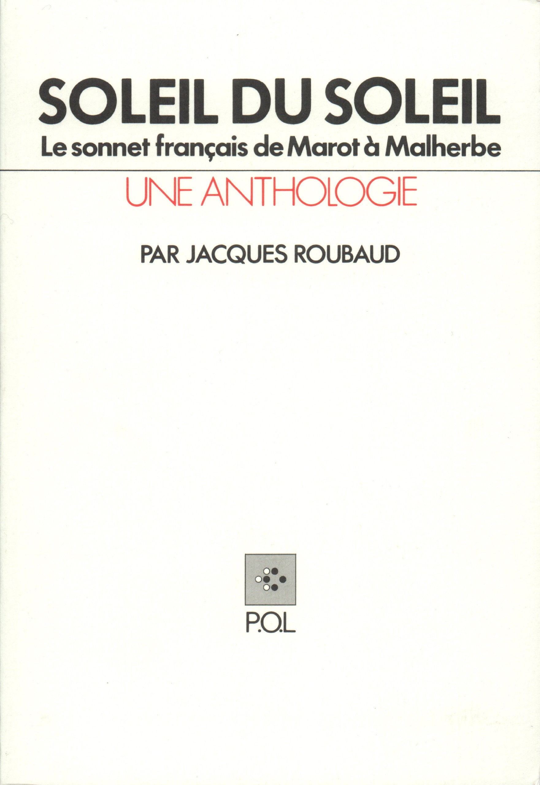 Soleil du soleil: Le sonnet franais de Marot  Malherbe,Used