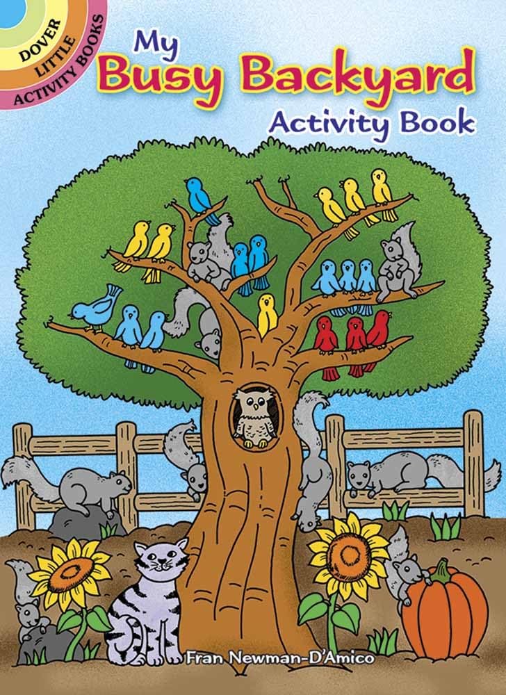 My Busy Backyard Activity Book (Dover Little Activity Books: Nature),Used
