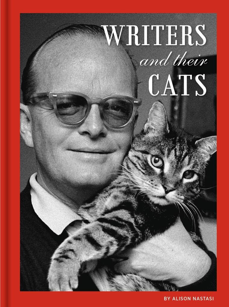 Writers and Their Cats: (Gifts for Writers, Books for Writers, Books about Cats, CatThemed Gifts),Used