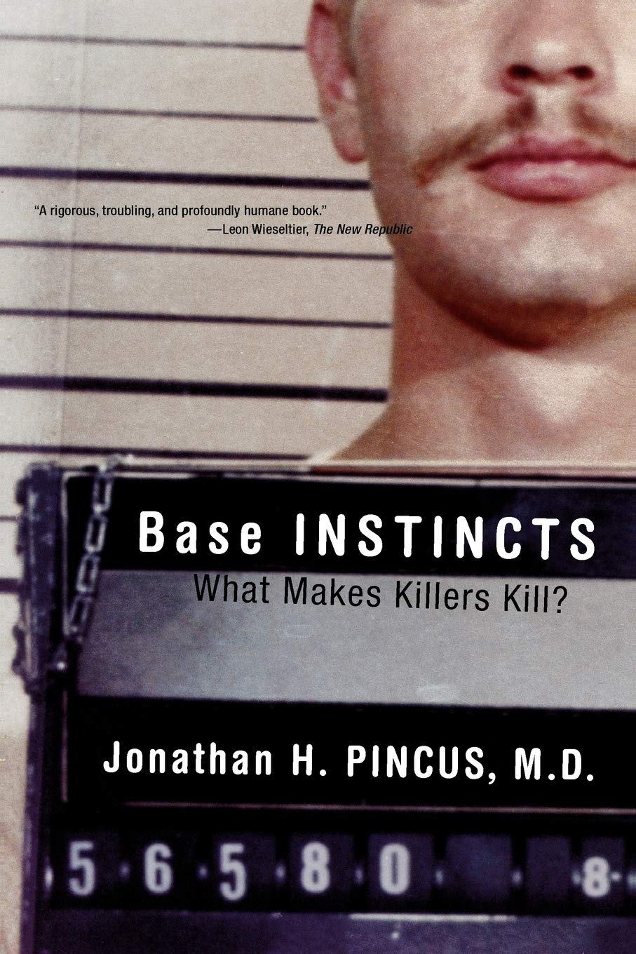 Base Instincts: What Makes Killers Kill?,Used