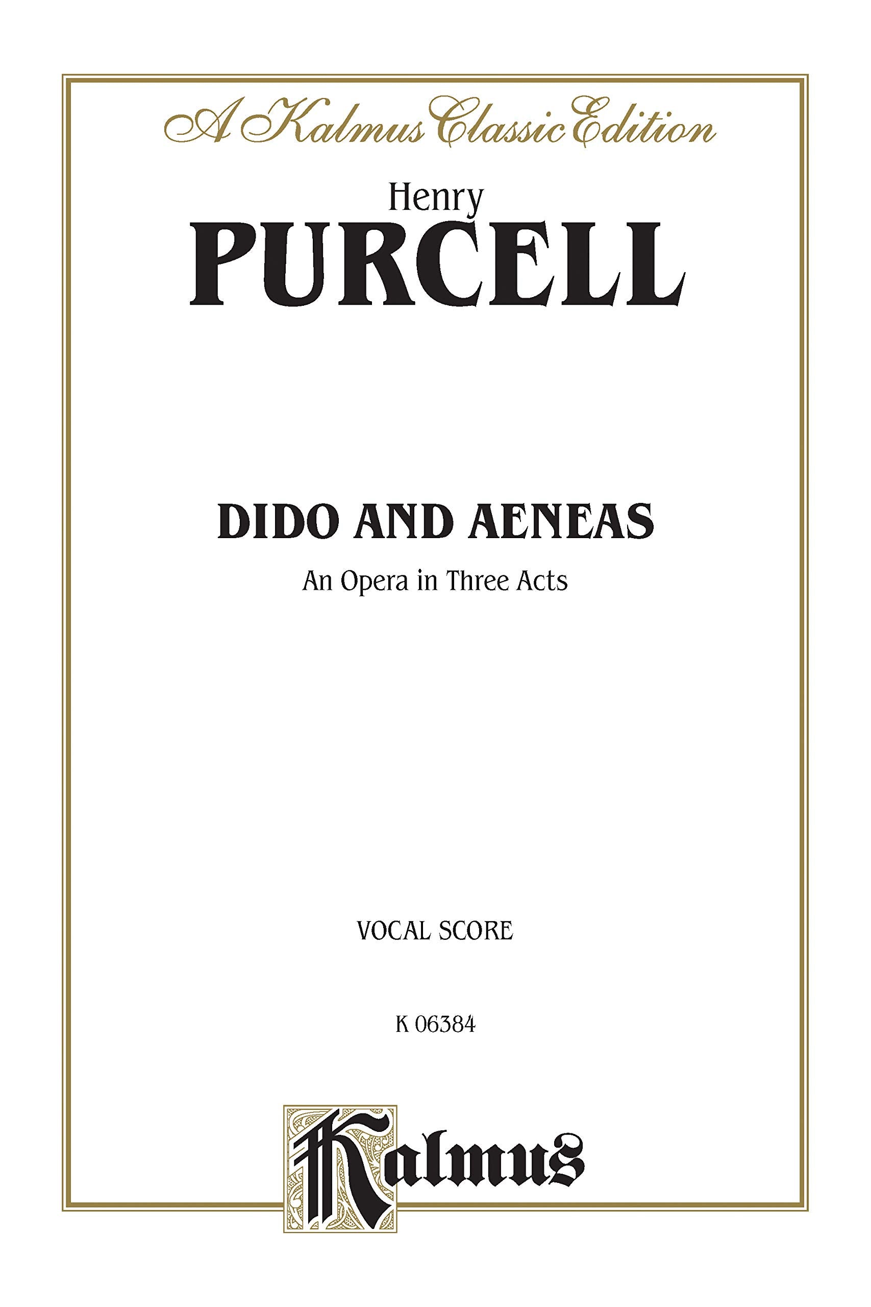 Dido and Aeneas: English Language Edition, Vocal Score (Kalmus Edition),Used