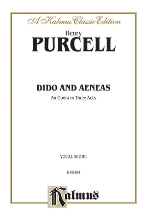 Dido and Aeneas: English Language Edition, Vocal Score (Kalmus Edition),Used