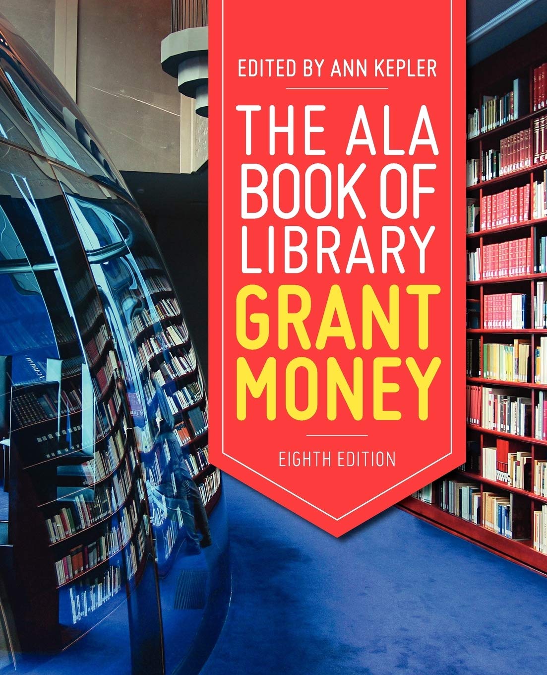 The Ala Book Of Library Grant Money,Used