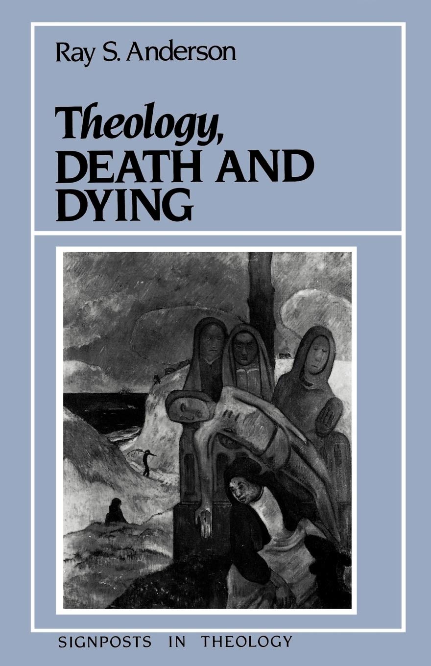 Theology, Death And Dying,New