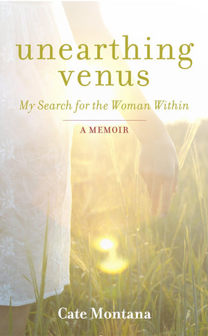 Unearthing Venus: My Search For The Woman Within,Used