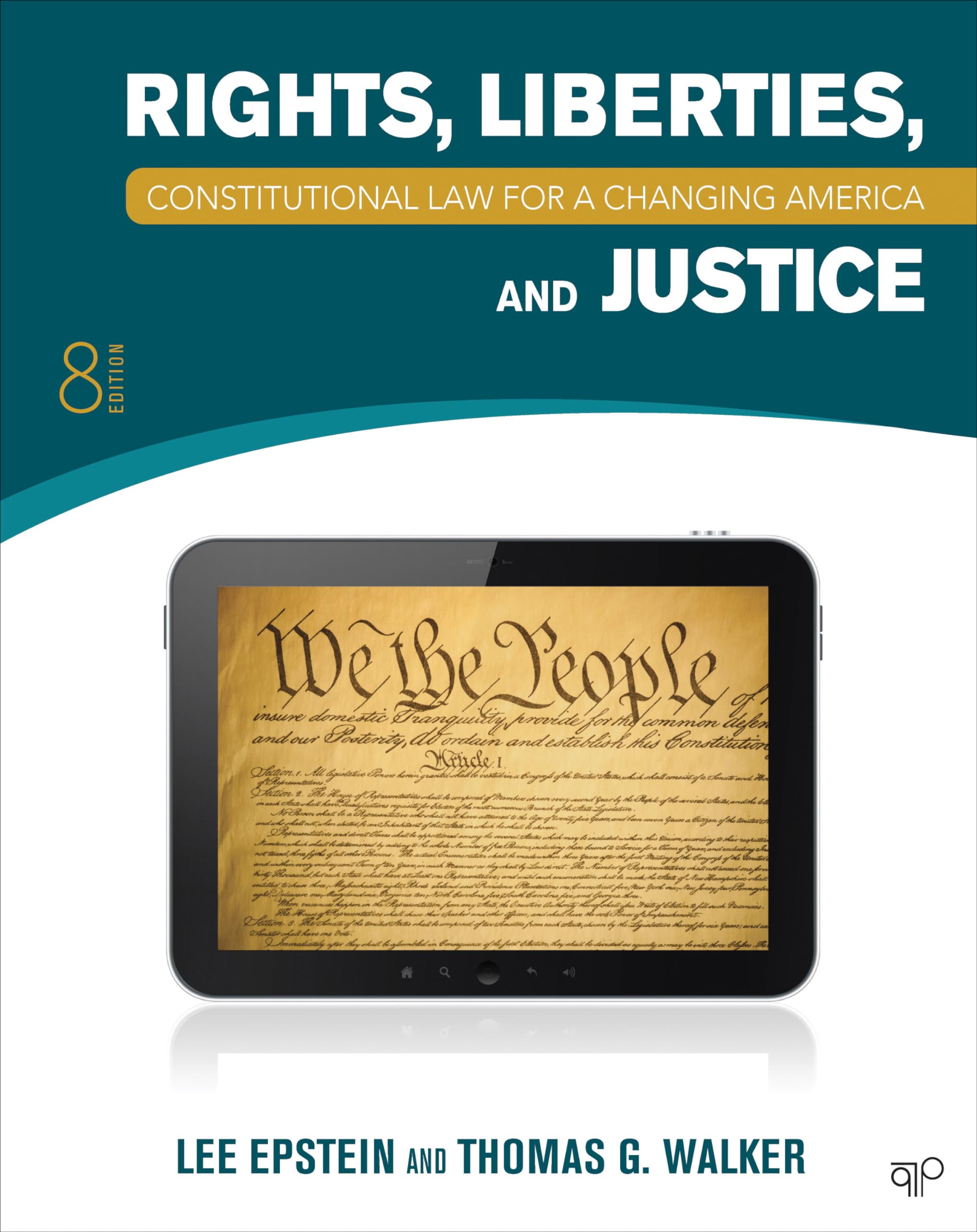 Constitutional Law for a Changing America: Rights, Liberties, and Justice,New