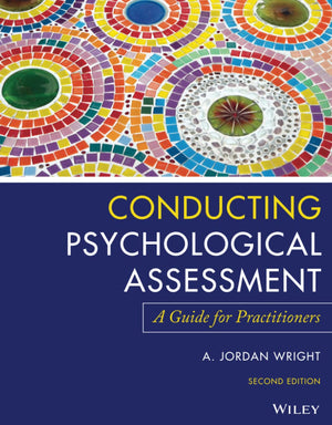 Conducting Psychological Assessment: A Guide for Practitioners,Used