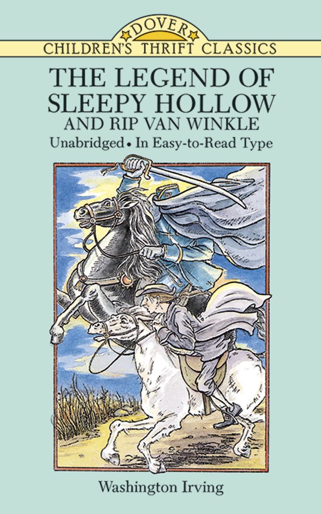 The Legend Of Sleepy Hollow And Rip Van Winkle (Dover Children'S Thrift Classics),New