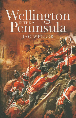 Wellington In The Peninsula: 18081814 (Napoleonic Library)