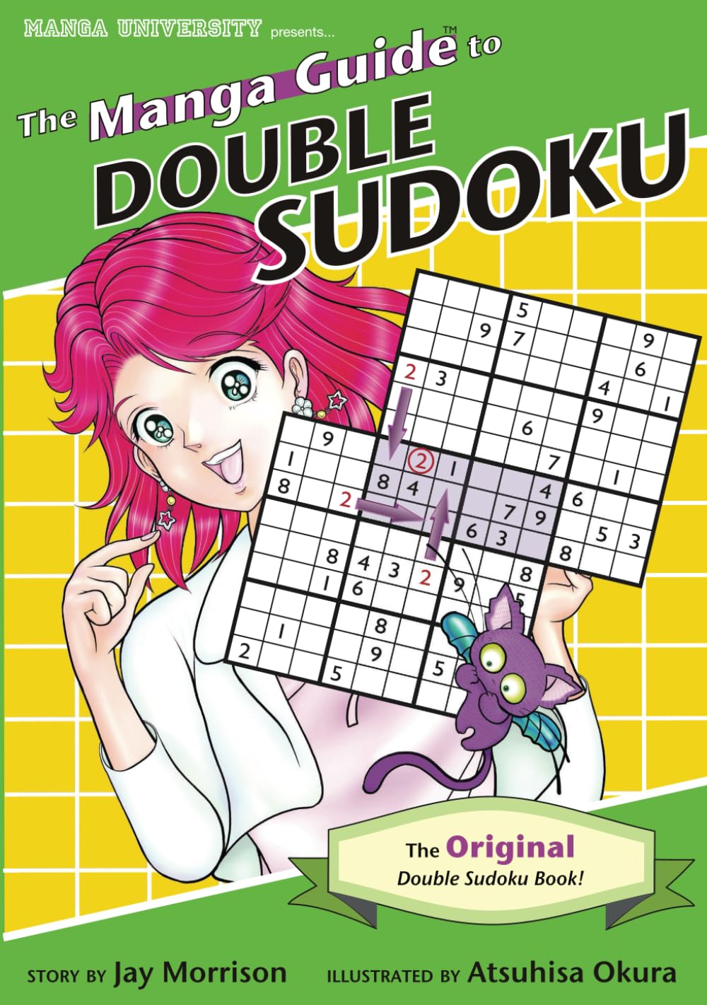 The Manga Guide To Double Sudoku: The Original Double Sudoku Book!,Used
