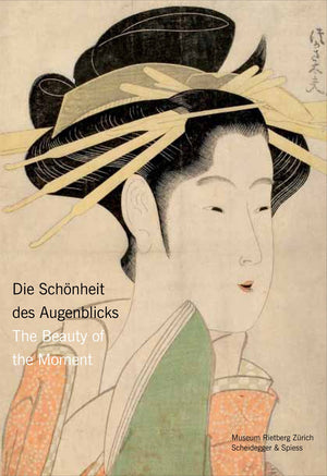 The Beauty of the Moment: Women in Japanese Woodblock Prints (English and German Edition),Used