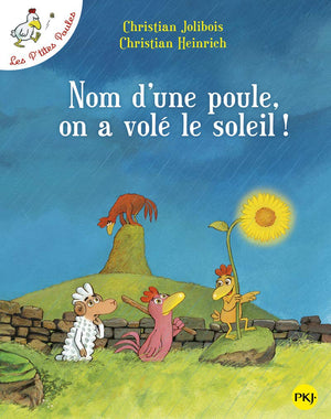 Nom Une Poule on a Vole Soleil (French Edition),Used