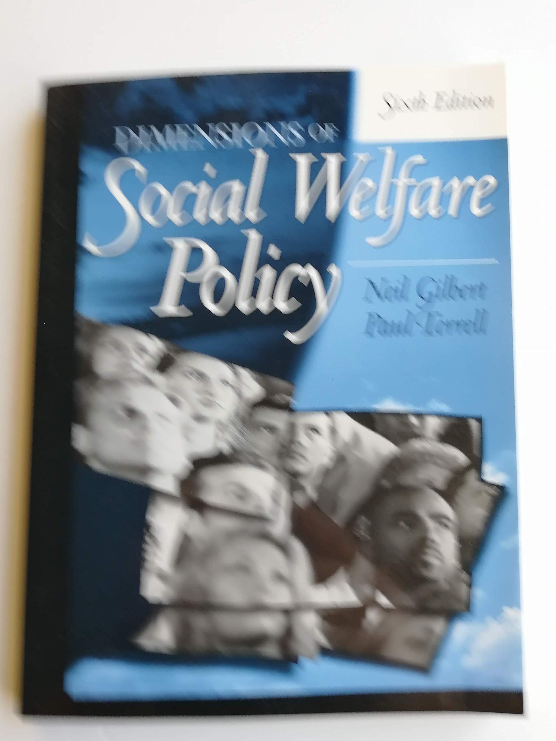 Dimensions Of Social Welfare Policy (6Th Edition),New