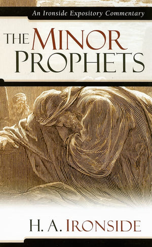 Minor Prophets (Ironside Expository Commentaries),Used