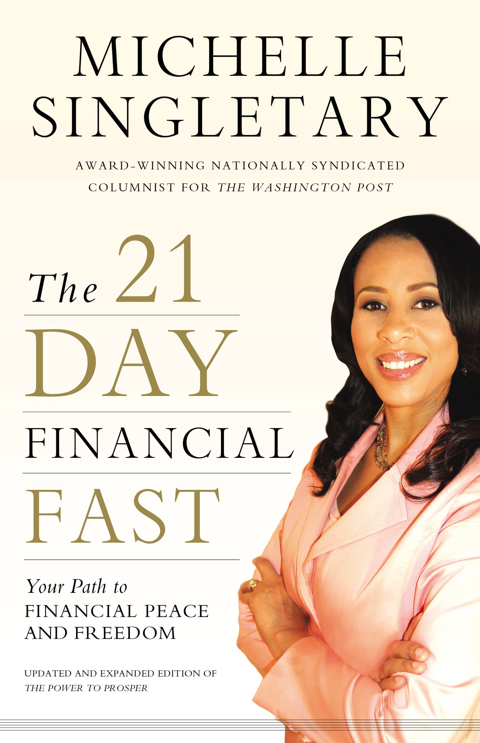 The 21Day Financial Fast: Your Path to Financial Peace and Freedom,Used