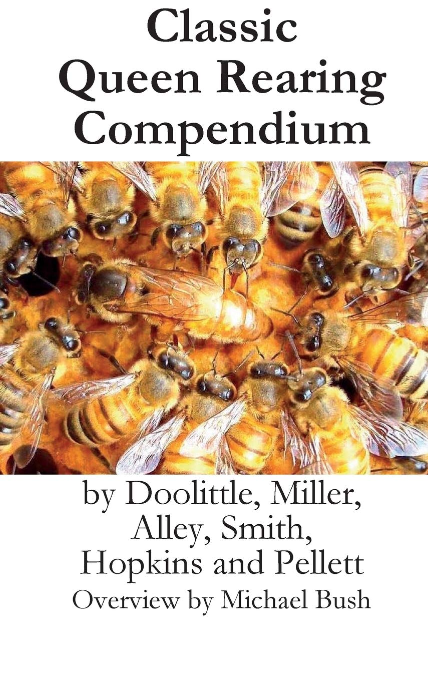 Classic Queen Rearing Compendium,Used