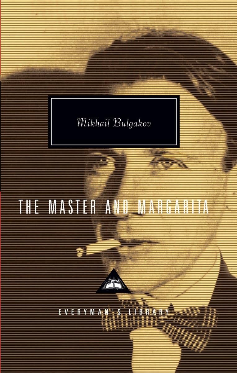 The Master And Margarita: Introduction By Simon Franklin (Everyman'S Library Contemporary Classics Series),New