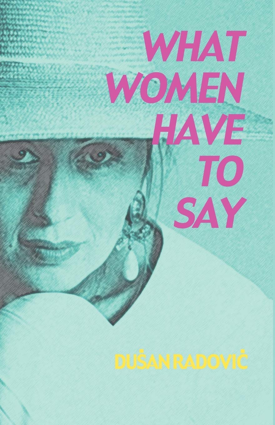 What Women Have to Say,Used