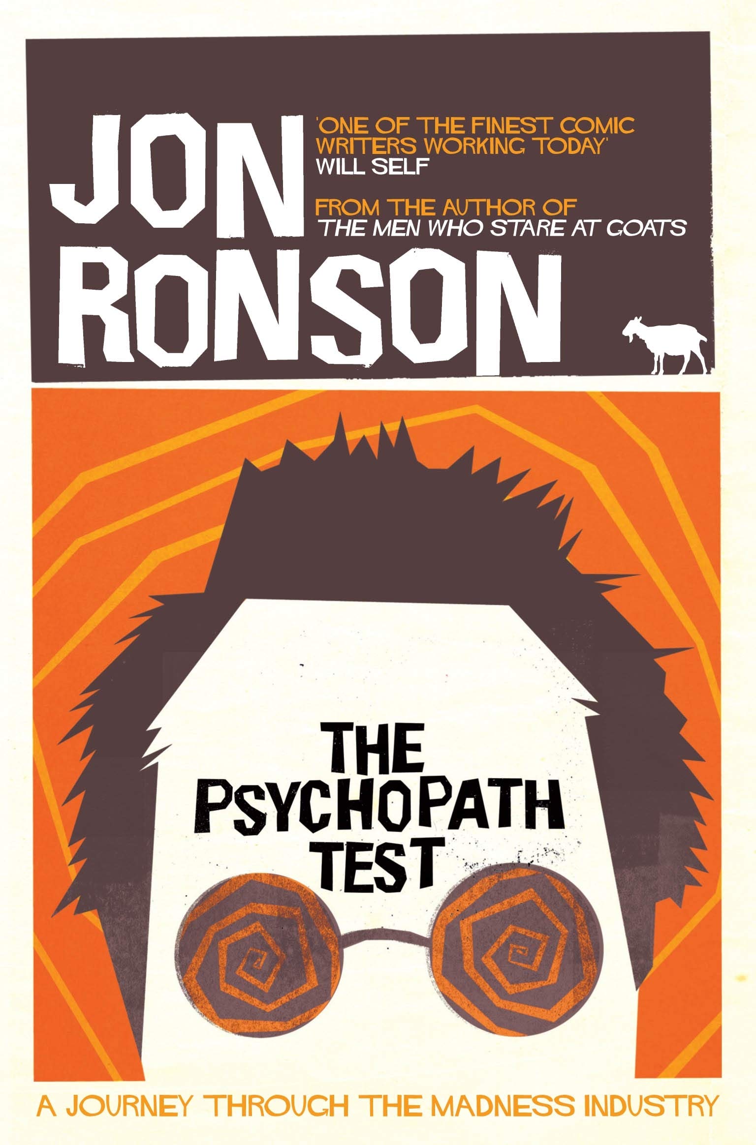 Psychopath Test: A Journey Through the Madness Industry,Used