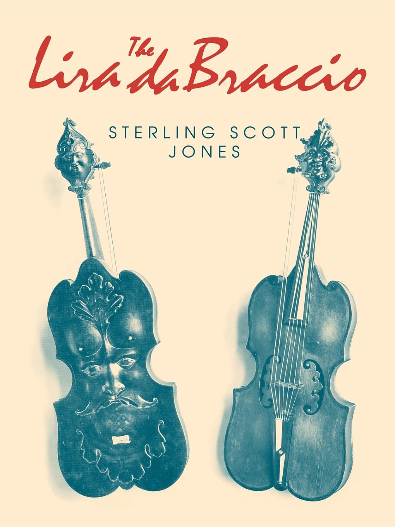 The Lira da Braccio (Publications of the Early Music Institute),Used