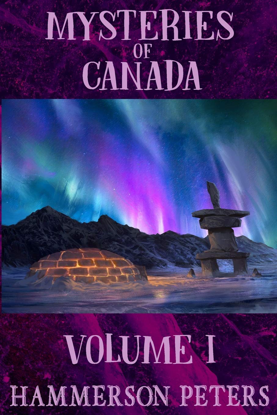 Mysteries of Canada: Volume I,Used