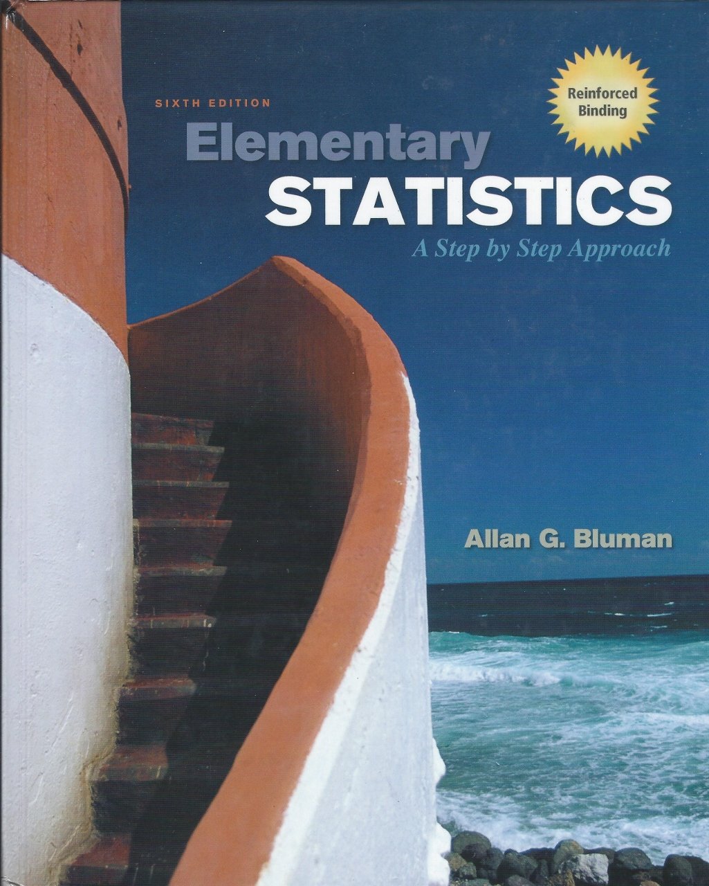 Elementary Statistics: A Step By Step Approach: Sixth [6Th] Edition,New