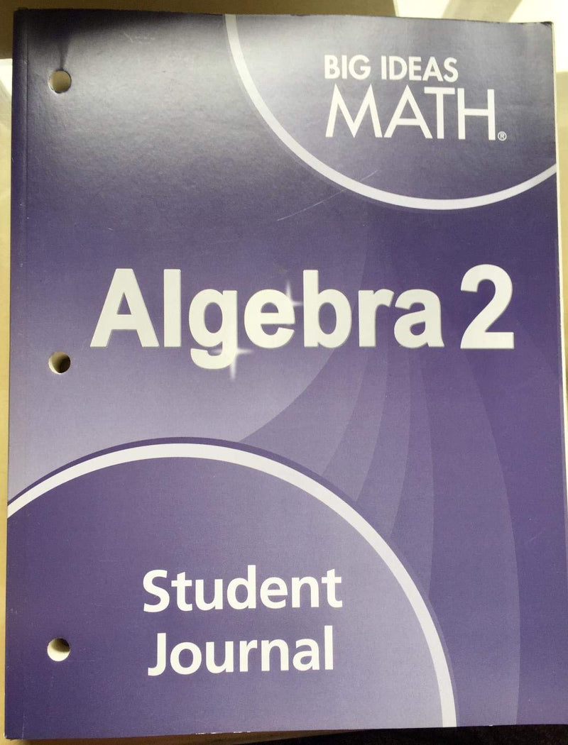 Big Ideas Math Algebra 2: Student Journal,New