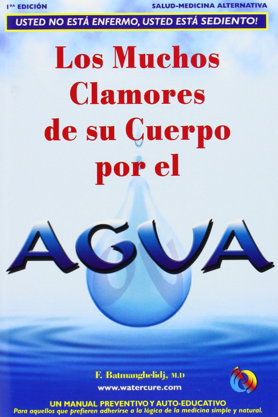 SpaLos Muchos Clamores de Su Cuerpo Por El Agua,Used